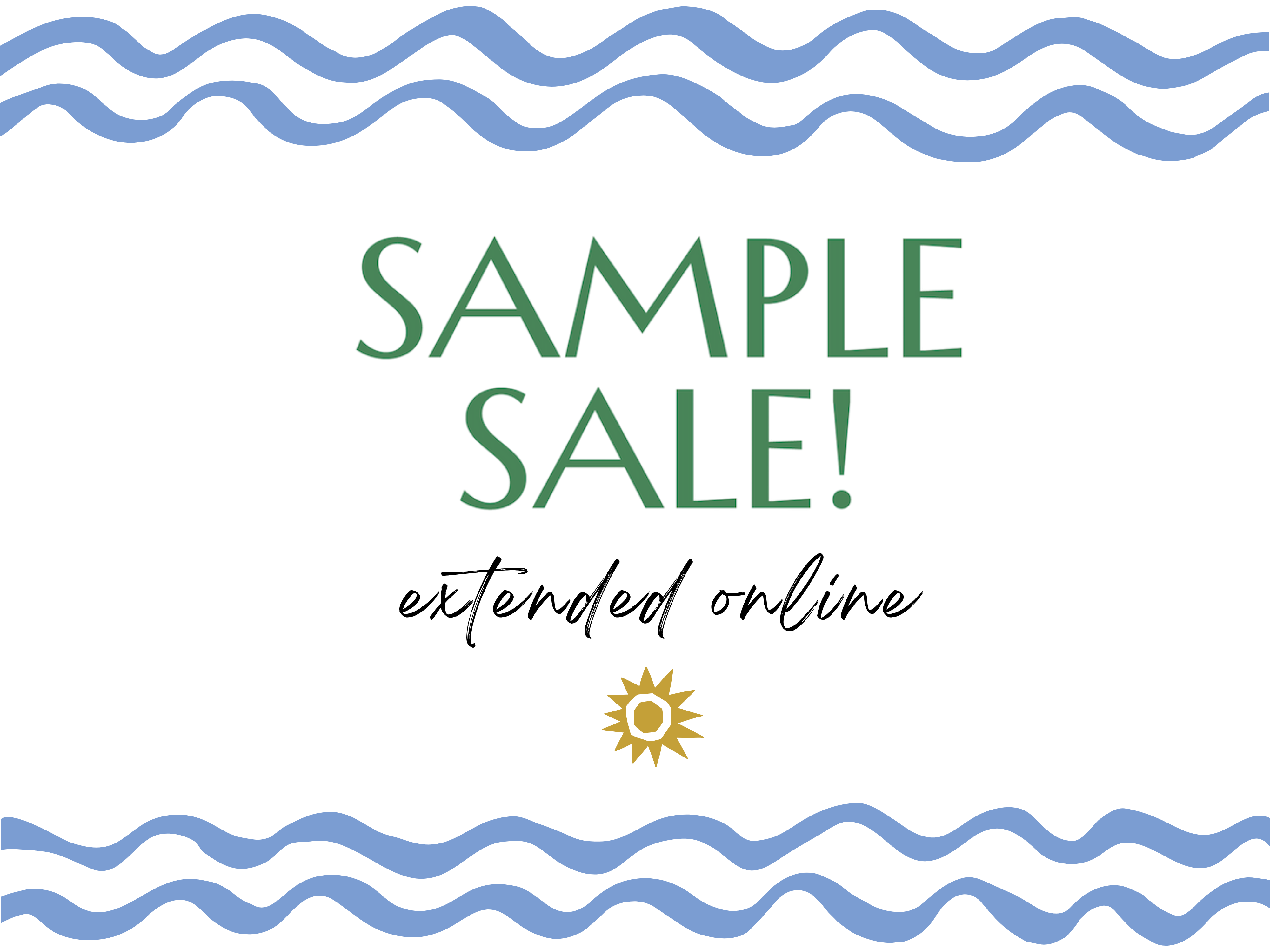 Sample Sale Extended!